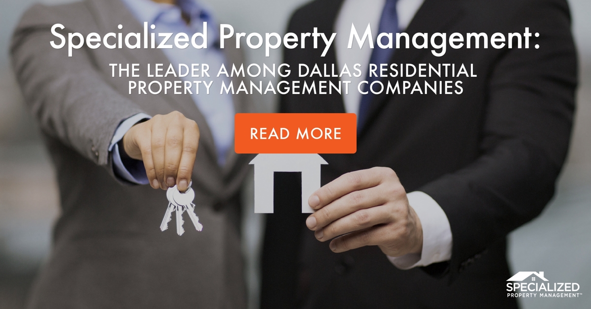 The Leader Among Dallas Residential Property Management Companies