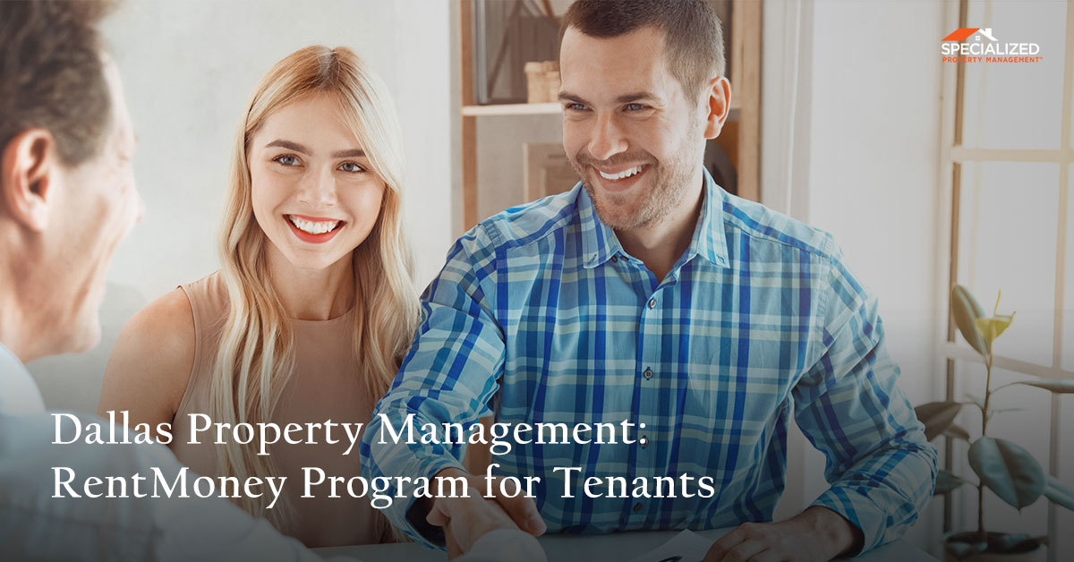 Dallas Property Management: RentMoney Program for Tenants