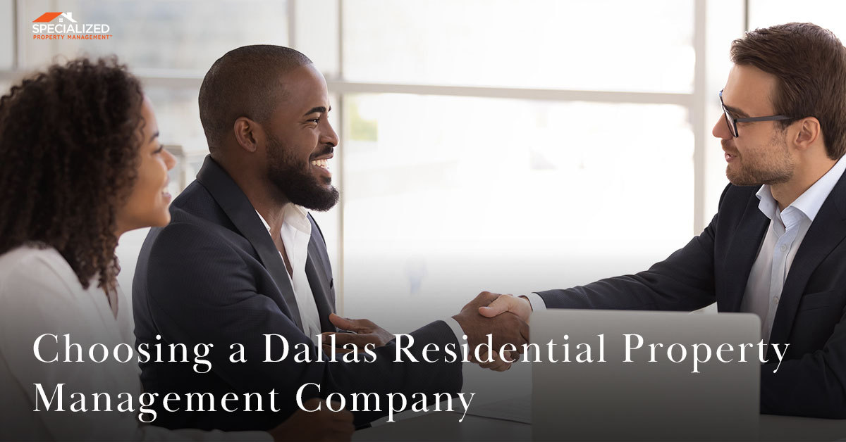 Choosing a Dallas Residential Property Management Company
