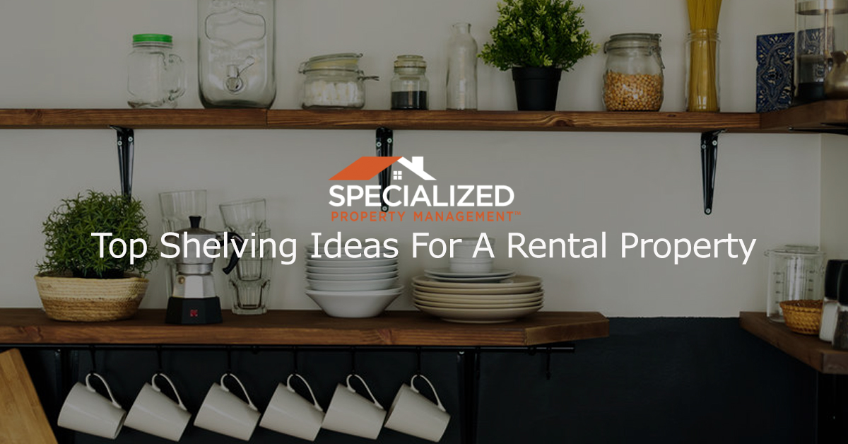 Affordably Add More Storage Space To Your Rental Property