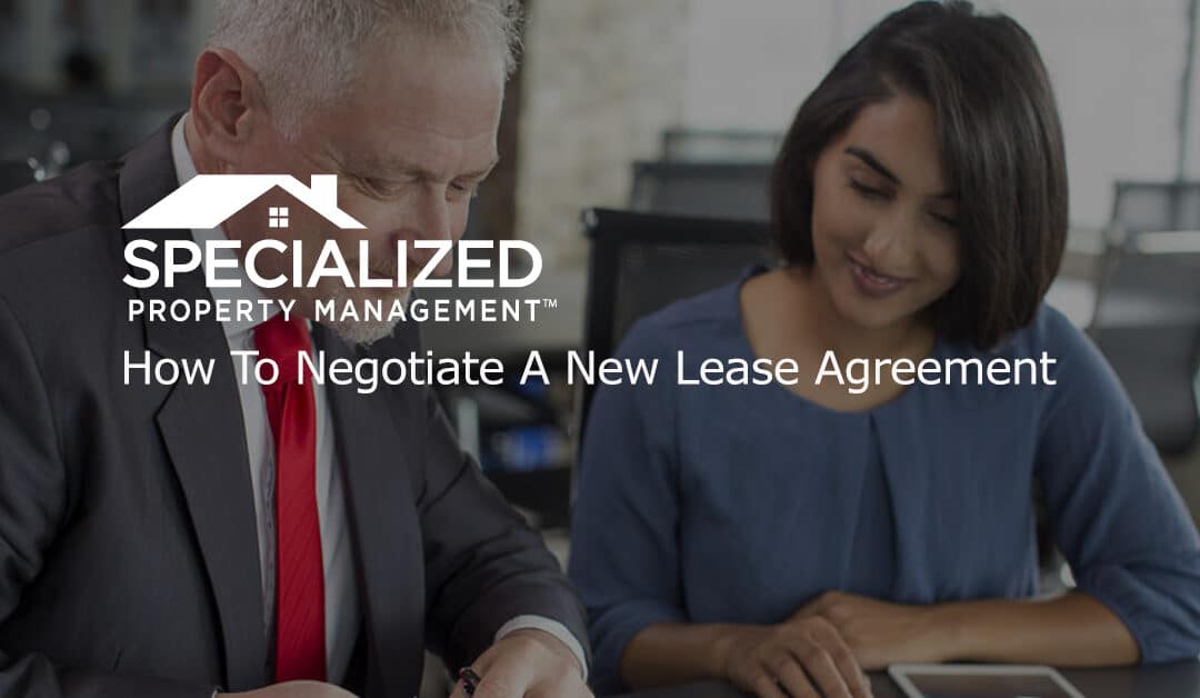 How To Negotiate A New Lease Agreement