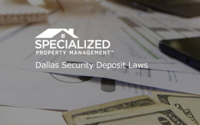 Dallas Security Deposit Laws